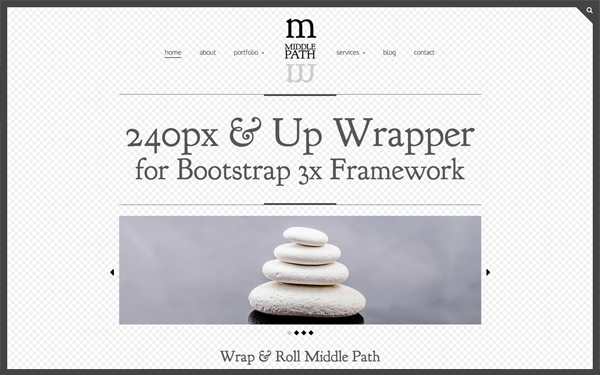 Bootstrap theme Middle Path 240px & Up Wrapper